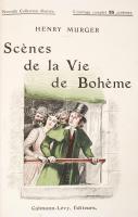 Murger, Henry: Scénes de La Vie de Bohéme. Illustrations de Paul Destez. Paris, 1909, Calmann- Lévy....