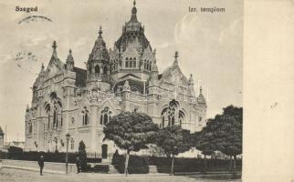 Szeged, Izraelita templom, zsinagóga, kiadja Grünwald Herman