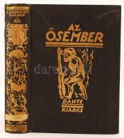 Lambrecht Kálmán: Az Ősember, ősvilágok élete. Dante kiadás, Budapest, 1926. 155 szövegképpel és számos táblával. Borító kissé hibás, gerincnél kissé elvált, aranyozott, egészvászon kötésben.