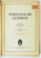 Társadalmi lexikon. Tizenhat színes táblával, számos képpel és grafikonnal. Függelékül: A szocialist...