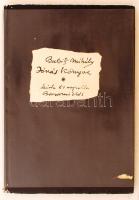 Babits Mihály: Jónás könyve. Leírta és rajzolta Borsos Miklós. Bp., 1974, Szépirodalmi Könyvkiadó. Borsos Miklós (1906-1990) szobrász, grafikus dedikációjával. Kicsit kopott kartonált papírkötésben, műanyag védőborítóval, egyébként jó állapotban.