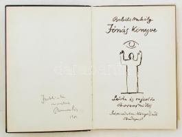 Babits Mihály: Jónás könyve. Leírta és rajzolta Borsos Miklós. Bp., 1974, Szépirodalmi Könyvkiadó. B...