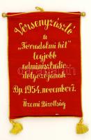 1954 Bp., Versenyzászló a "Forradalmi hét" legjobb adminisztratív dolgozójának, 25x367 cm