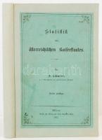Schmitt, Friedrich: Statistik des österreichischen Kaiserstaates. Bécs, 1867, Verlag von Carld Gerold's Sohn. Vászonkötésben, jó állapotban.