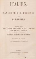 Baedeker: Italien, Handbuch für Reisende. Erster Theil: Ober-Italien bis Livorno, Florenz, Ancona un...