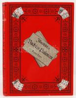 Illustrirtes Buch der Patiencen. 1. köt. 60 Patience-Spiele. Breslau, é. n., J. U. Kern's Verlag. Számos illusztrációval. Festett, gazdagon díszített egészvászon kötésben, jó állapotban.