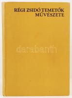 Erdélyi Lajos: Régi zsidó temetők művészete. Bukarest, 1980, Kriterion. Kartonált papírkötésben, jó állapotban.