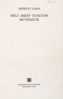 Erdélyi Lajos: Régi zsidó temetők művészete. Bukarest, 1980, Kriterion. Kartonált papírkötésben, jó ...