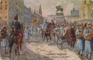 Belgrade, Beograd; Csapataink Belgrádban / Unsere Truppen in Belgrad / K.u.K. army s: Höllerer (worn edges)