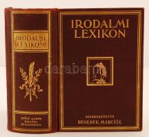 Irodalmi lexikon. Szerk.: Benedek Marcell. Bp., 1927, Győző Andor. Kicsit kopott, aranyozott vászonkötésben, jó állapotban.
