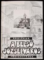 Szabó-Pap Krisztina (szerk.): Adalékok a belső Józsefváros történetéhez. Vác, 1985, Budapesti városszépítő Egyesület kiadása. Kiadói papír kötésben, jó állapotban.