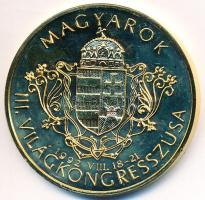 Bognár György (1944-) 1992. "Magyarok III. Világkongresszusa emlékére / Kőrösi Csoma Sándor" aranyozott emlékérem (42,5mm) T:PP
