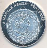 DN "A magyar nemzet pénzérméi -  Névérték megjelenése magyar pénzen 1657-1705" Ag emlékére...