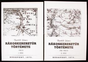Bartók János: Rákoskeresztúr története I-II. kötet. I. rész:1700-ig, II. rész 1700-1760-ig. Budapest, 1974-74, Rákosmenti Füzetek. Kiadói papír kötésben. Korának megfelelő állapotban.
