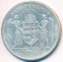 1930. 5P Ag "Horthy jobbra" T:3 Adamo P8