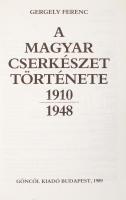 Gergely Ferenc: A magyar cserkészet története. 1910-1948. Bp., 1989, Göncöl. Kiadói papír kötésben, ...