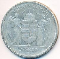 1930. 5P Ag "Horthy jobbra" T:3 Adamo P8