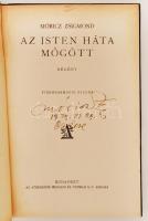 Móricz Zsigmond: Az isten háta mögött. Budapest, é.n., Athenaeum. Szerző által dedikált példány! Ara...