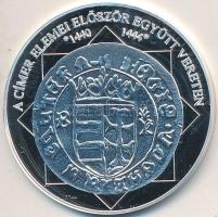 DN "A magyar nemzet pénzérméi - A címer elemei először együtt egy vereten 1440-1444" Ag emlékérem tanúsítvánnyal (10,37g/0,999/35mm) T:PP
