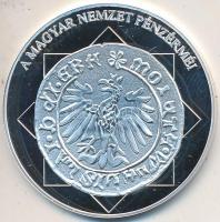 DN "A magyar nemzet pénzérméi - A címer elemei először együtt egy vereten 1440-1444" Ag em...