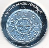DN "A magyar nemzet pénzérméi - Az első Pannonia felirat dénáron 1038-1041" Ag emlékérem t...