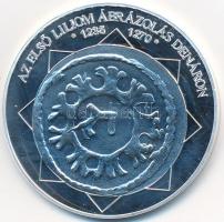 DN "A magyar nemzet pénzérméi - Az első liliom ábrázolás dénáron 1235-1270" Ag emlékérem t...