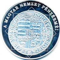DN "A magyar nemzet pénzérméi - Az első évszám magyar pénzen 1490-1516" Ag emlékérem tanús...