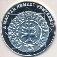 DN "A magyar nemzet pénzérméi - Mária az első magyar királynő 1382-1387" Ag emlékérem tanú...