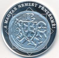 DN "A magyar nemzet pénzérméi - Első kettőskereszt címerben 1172-1196" Ag emlékérem tanúsí...