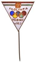 1952. "XV. Olimpia Helsinki" zománcozott jelvény T:2 Hungary "Games of the XV Olympiad - Helsinki" enamelled badge C:XF