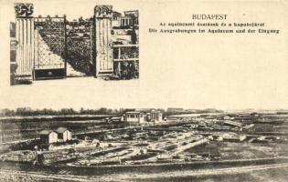 Budapest III. Aquincumi ásatások és kapubejárat