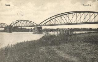 Csap, Tisza híd / bridge (EK)
