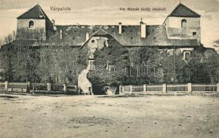 Várpalota vár Mátyás idejéből, Ország János és Társa kiadása