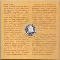2009. 5Ft-200Ft "Haydn" 6klf darabból álló forgalmi érme sorok + "Joseph Haydn" Ag emlékérem (12g/0.999/29mm) dísztokokban (2x) T:PP,BU