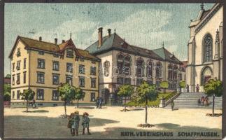 Schaffhausen, Kath. Vereinshaus / Catholic associations house litho s: I. Nohl (EM)