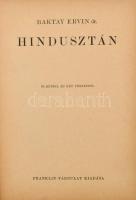 Baktay Ervin: Hindusztán. Magyar Földrajzi Társaság Könyvtára:  Bp., é.n., Franklin. Kiadói egészvás...