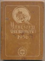 1956 Méhészeti zsebkönyv, papír kötésben. 256 oldal, sok hasznos információval. 14x10cm