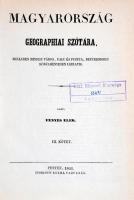 Fényes Elek: Magyarország geographiai szótára, mellyben minden város, falu és puszta, betürendben kö...