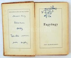 Fagyöngy. 1937 karácsony. Bp., 1937, Révai. Nyirő József, Makkai Sándor, Tamási Áron, Mécs László, T...