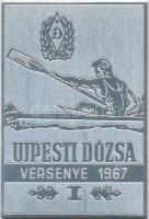 1967. "Újpesti Dózsa Versenye 1967 I. hely" fém emlékplakett tokban (69x47mm) T:1-