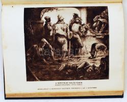 Baja Benedek, Pilch Jenő, Lukinich Imre dr., Zilahy Lajos (szerk.: Hadifogoly magyarok története. I....