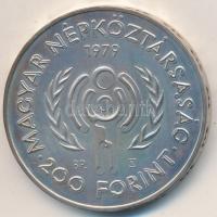 1979. 200Ft Ag "Nemzetközi gyermekév" T:BU