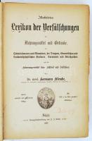 Klencke, Hermann: Illustrirtes Lexikon der Verfaelschungen der Nahrungsmittel und Getraenke, der Col...