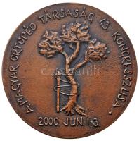 2000. "40 éves a Debreceni Ortopédiai Klinika 1960-2000 / A Magyar Ortopéd Társaság 43. Kongresszusa 2000. jún. 1-3." Br plakett (95mm) T:1,1- Hungary 2000. "40 years old Orthopaedic Clinic of Debrecen 1960-2000 / 43rd Congress of Society of Orthopaedy June 1-3, 2000" Br plaque (95mm) C:UNC,AU