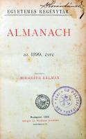 Mikszáth Kálmán (szerk:): Almanach az 1899. évre. Egyetemes regénytár. Budapest, 1898, Singer és Wol...