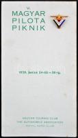 Berán Nándor (1889-1965) 1939. "VI.M.P.P. - VI. Magyar Pilóta Piknik" zománcozott fém gomblyukjelvény, a Magyar Touring Club, a The Automobile Association és a Royal Aero Club által megrendezett esemény eredeti ismertető füzetével T:1-,2 Hungary 1939. "VI.M.P.P. - 6th Hungarian Pilot Picnic" enamelled button badge with makers mark "BERÁN N BPEST", and with the original information booklet C:AU,XF
