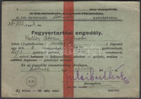 1943 A M.Kir. Rendőrség szolnoki kapitánysága által kiállított fegyvertartási engedély okmánybélyegekkel