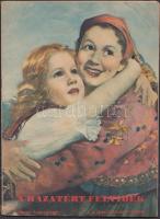 1938 Képes Vasárnap 1938 november 13. 46. Különszám: A hazatért Felvidék (Horty bevonulása Komáromba)