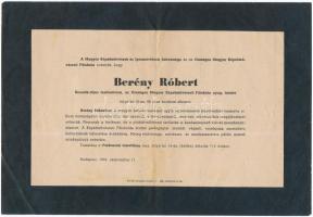 1953 Berényi Róbert Kossuth -díjas festőművész, az Országos Magyar Képzőművészeti Főiskola nyug.tanára halotti jelentése. - - nemcsak a festészet, de a plakát-művészet területén is kezdeményező volt és maradandót alkotott. 19x28cm