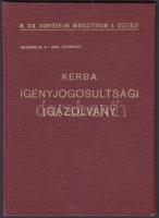 1941 Bp., M.Kir.Honvédelmi Minisztérium 4. osztálya által kiállított Kerba igényjogosultsági igazolvány